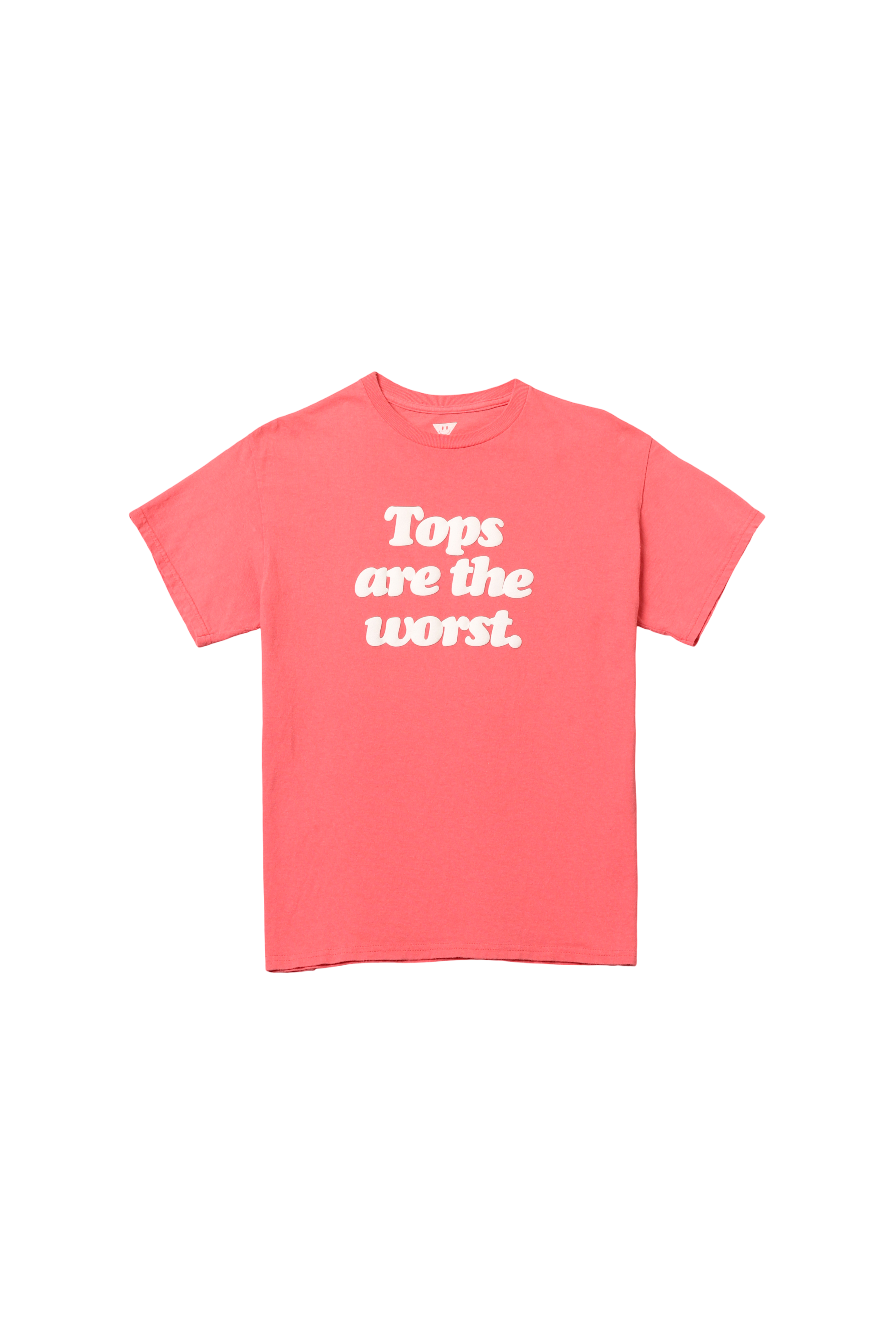 “Tops Are the Worst” Tee